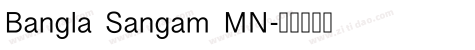 Bangla Sangam MN字体转换